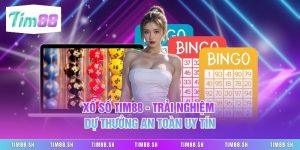 Xổ Số Tim88 - Trải Nghiệm Dự Thưởng An Toàn Uy Tín